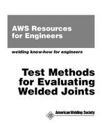 Test Methods for Evaluating Welded Joints