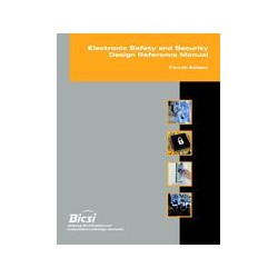 BICSI Electronic Safety and Security Design Reference Manual