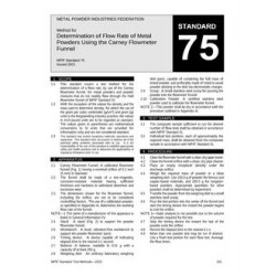 Standard Test Method 75: Method for Determination of Flow Rate of Metal Powders Using the Carney Flowmeter Funnel