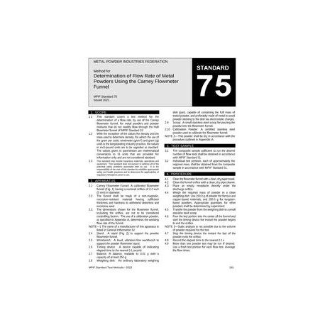 Standard Test Method 75: Method for Determination of Flow Rate of Metal Powders Using the Carney Flowmeter Funnel