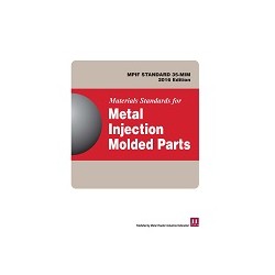 MPIF Standard 35 - Metal Injection Molded Parts