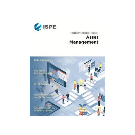 ISPE Good Practice Guide: Asset Management