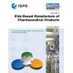 ISPE Baseline Guide: Volume 7 - Risk-Based Manufacture of Pharmaceutical Products (Risk-MaPP)