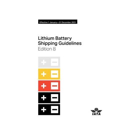 2021 Lithium Battery Shipping Guidelines Manual