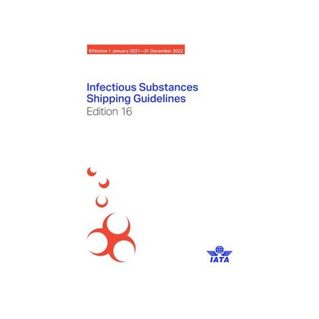 2021 Infectious Substances Shipping Guidelines Manual