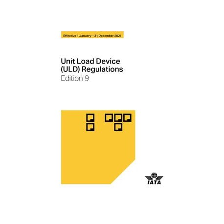 Unit Load Device (ULD) Regulations, Edition 9