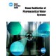 ISPE Good Practice Guide: Ozone Sanitization of Pharmaceutical Water Systems