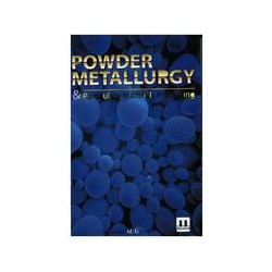 Powder Metallurgy &amp; Particulate Materials Processing