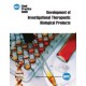 ISPE Good Practice Guide: Development of Investigational Therapeutic Biological Products