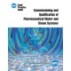 ISPE Good Practice Guide: Commissioning and Qualification of Pharmaceutical Water and Steam Systems