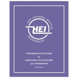 Performance Standards for Liquid Ring Vacuum Pumps and Compressors, 5th Edition (HEI 119)