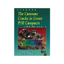 Handbook of The Common Cracks in Green P/M Compacts