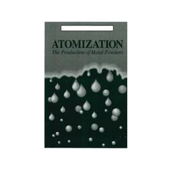 Atomization : The Production of Metal Powders