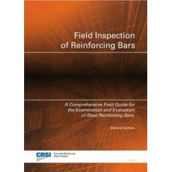 Field Inspection of Reinforcing Bars (Guide), 2nd Edition (FIG-2019-STAMPED)