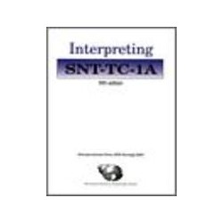 Interpreting SNT-TC-1A, Ninth Edition