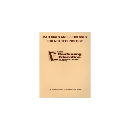 Materials &amp; Processes for NDT Technology