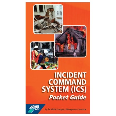 Incident Command System (ICS) Pocket Guide